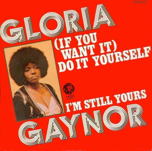 (If You Want It) Do It Yourself