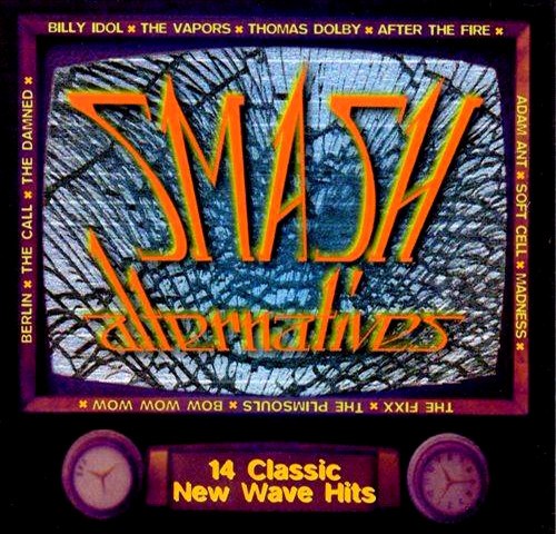 Smash Alternatives: 14 Classic New Wave Hits