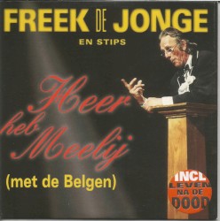 Heer Heb Meelij (Met De Belgen)