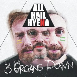 3 Organs Down