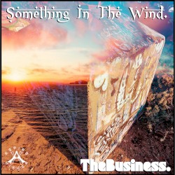 Something In The Wind.