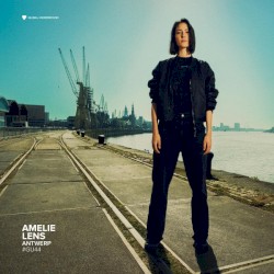 Global Underground 044: Amelie Lens in Antwerp