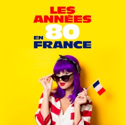 Les Années 80 en France