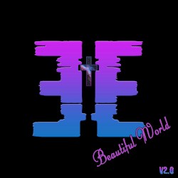 Beautiful World v2.0