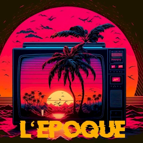 L'époque