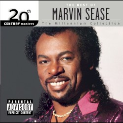 20th Century Masters: The Millennium Collection: The Best of Marvin Sease