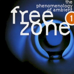 Freezone 1: The Phenomenology of Ambient