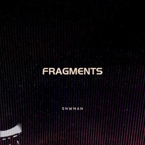 Fragments