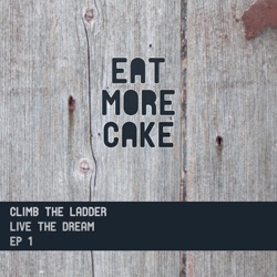 Climb The Ladder, Live The Dream