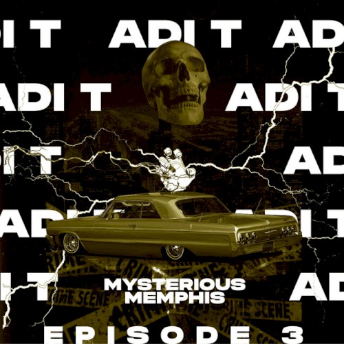 MYSTERIOUS MEMPHIS EP. 3
