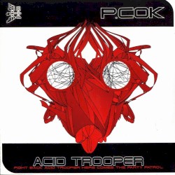 Acid Trooper