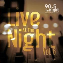 Live at the Night, Volume 6