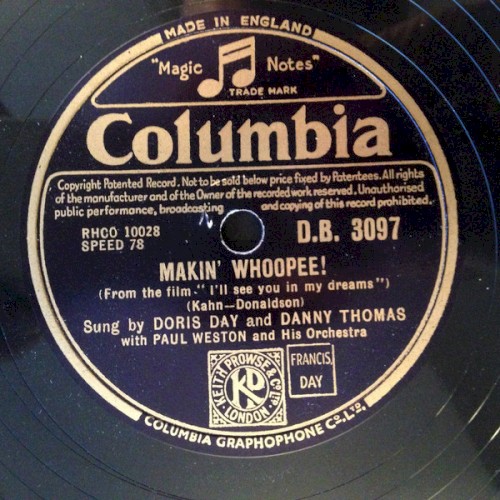 Makin' Whoopee / Ain't We Got Fun
