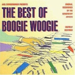 Axel Zwingenberger Presents: The Best of Boogie Woogie