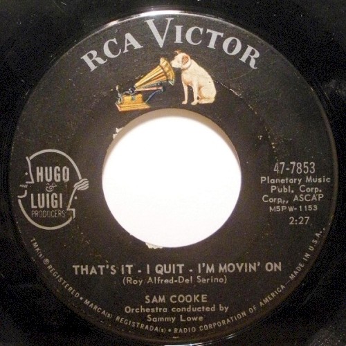 That’s It—I Quit—I’m Movin’ On