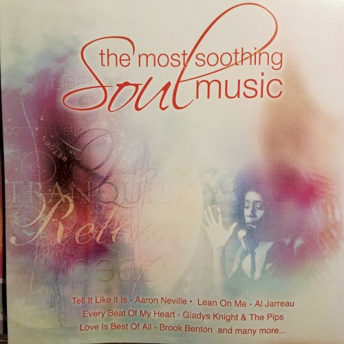 The Most Soothing Soul Music