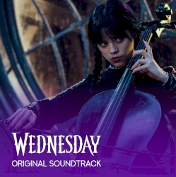 Wednesday (Unofficial Soundtrack, Season 1)
