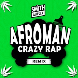 Crazy Rap