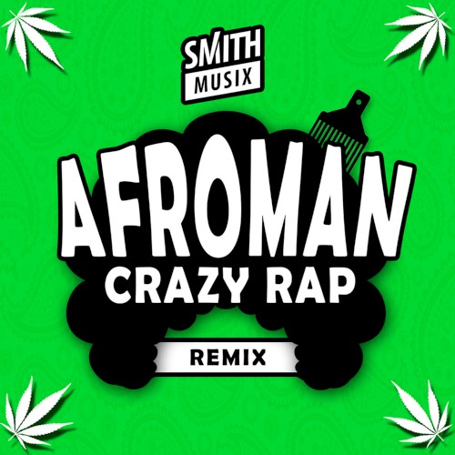Crazy Rap