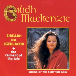 Eideadh na Sgeulachd (The Raiment of the Tale)