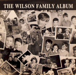 The Wilson Family Album