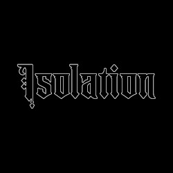 Isolation