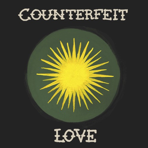 Counterfeit Love