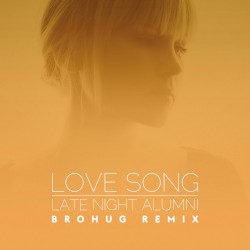 Love Song (BROHUG remix)