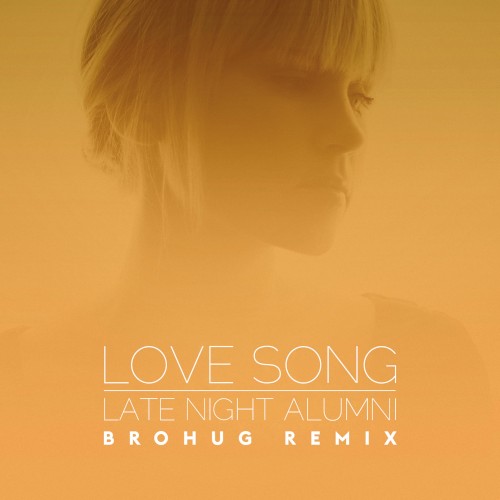 Love Song (BROHUG remix)