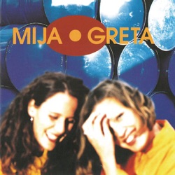 Mija • Greta