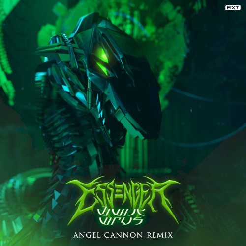 Divine Virus (ANGEL CANNON remix)
