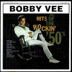 Sings Hits of the Rockin' '50's: Collectors Gold, Volume 46