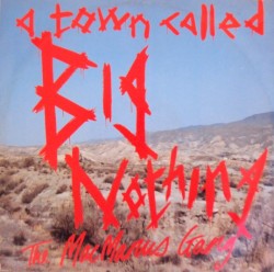 A Town Called Big Nothing