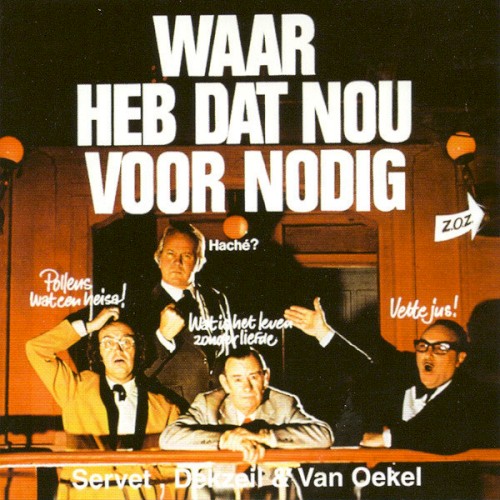 Waar heb dat nou voor nodig