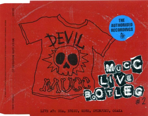 MUCC LIVE BOOTLEG #2