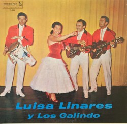 Luisa Linares y Los Galindo
