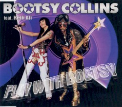 Play With Bootsy