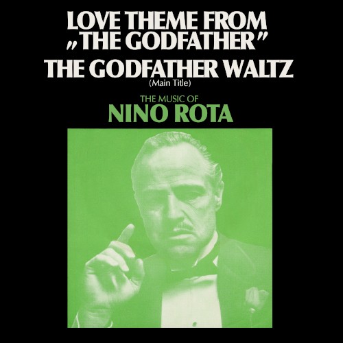 Love Theme From "The Godfather" / The Godfather Waltz (Main Title)