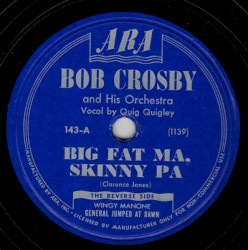 Big Fat Ma, Skinny Pa / General Jumped at Dawn