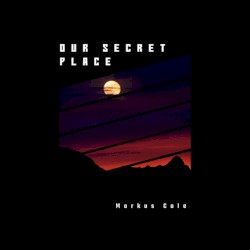 Our Secret Place