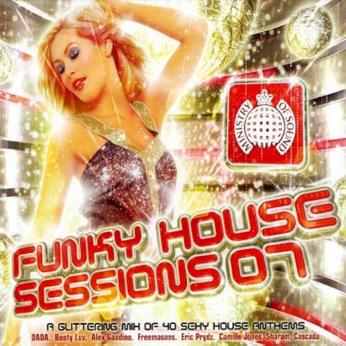 Funky House Sessions 07