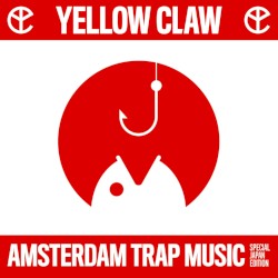 Amsterdam Trap Music -Special Japan Edition-