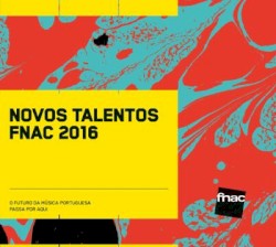 Novos Talentos FNAC 2016