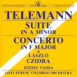 Suite In A Minor - Concerto In F Major