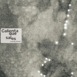 Calienta que sales