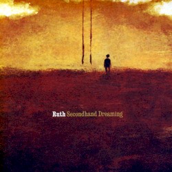 Secondhand Dreaming