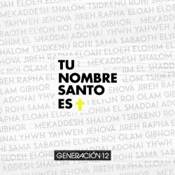 Tu nombre santo es