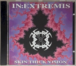 Skin Thick Vision