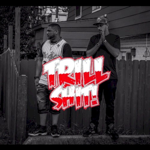 Trill Shit
