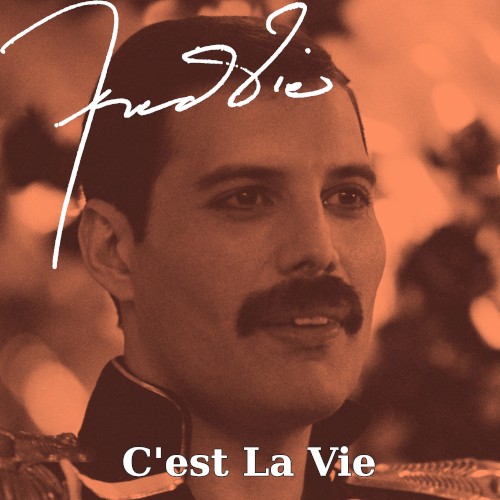 Freddie C’est La Vie